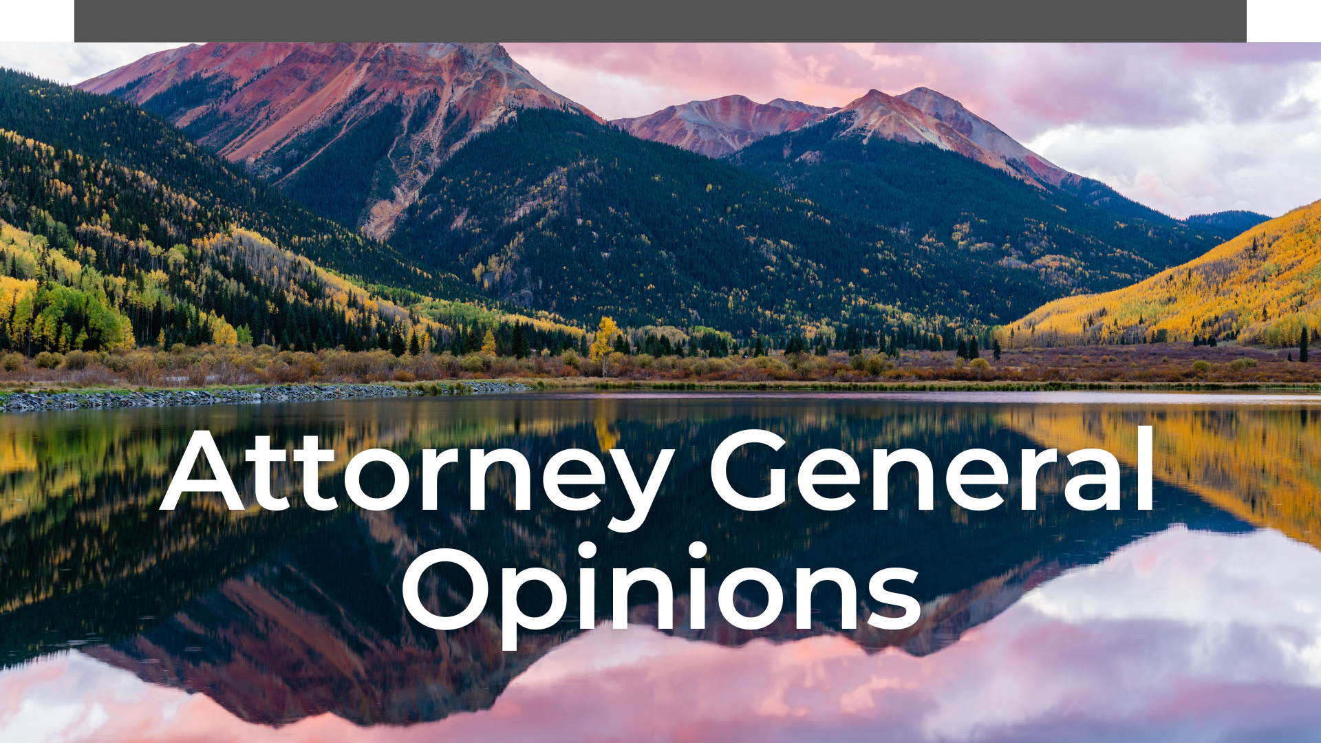 Colorado Attorney General Opinions banner
