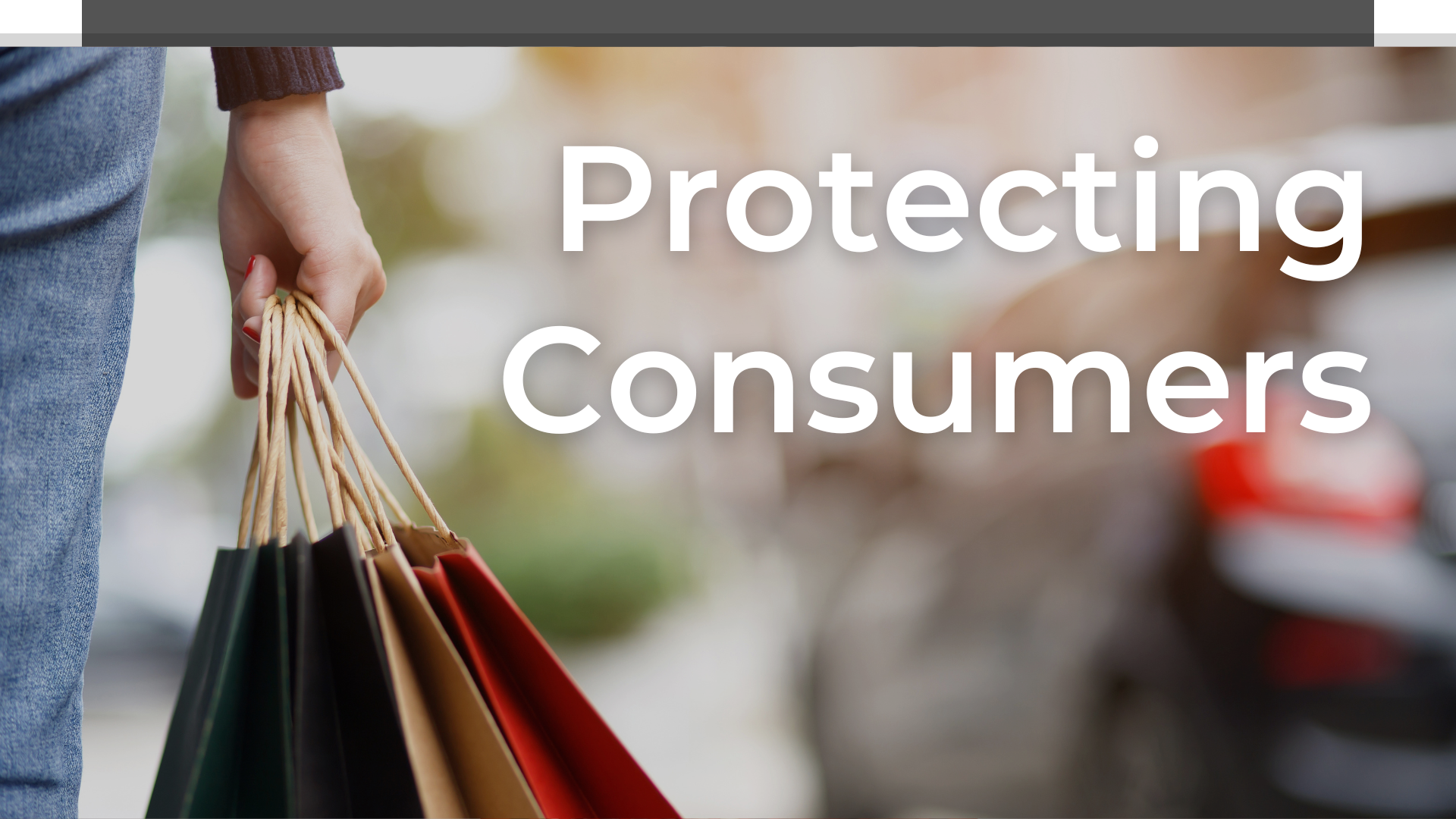 Protecting Consumers