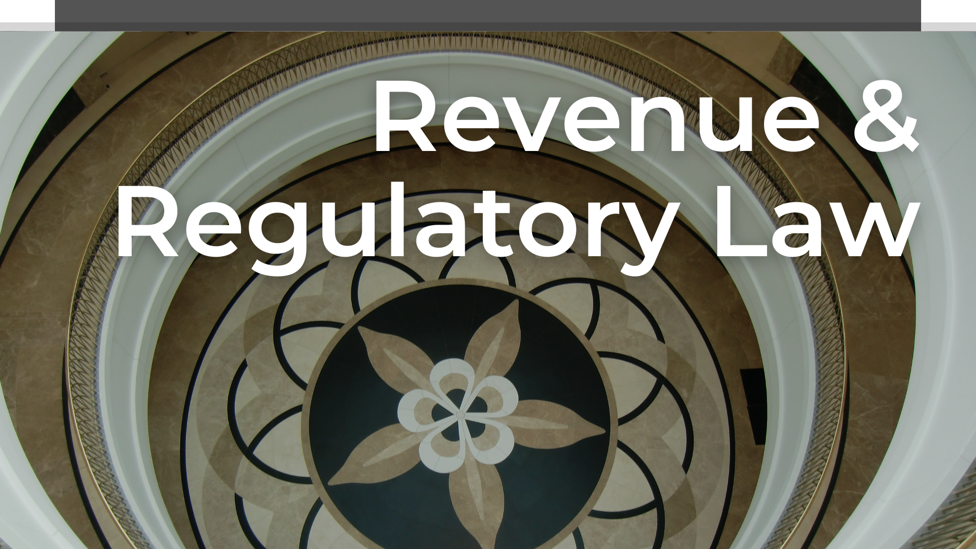 Revenue and regulatory law